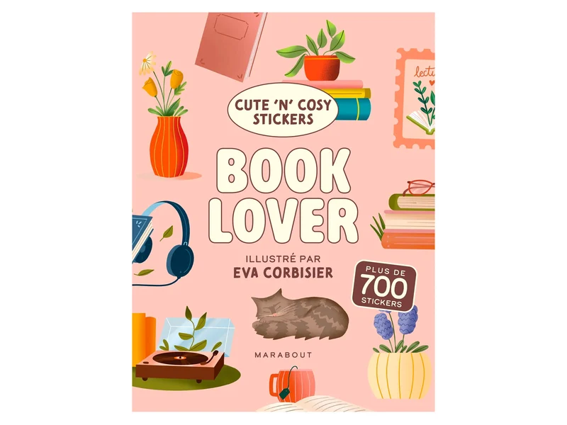 Cahier de stickers - Book Lover + 700 stickers par Eva Corbisier