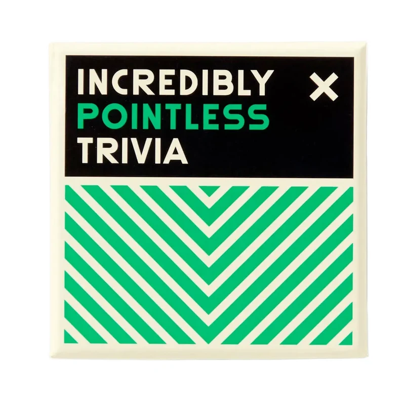 Trivia Incredibly Pointless Trivia