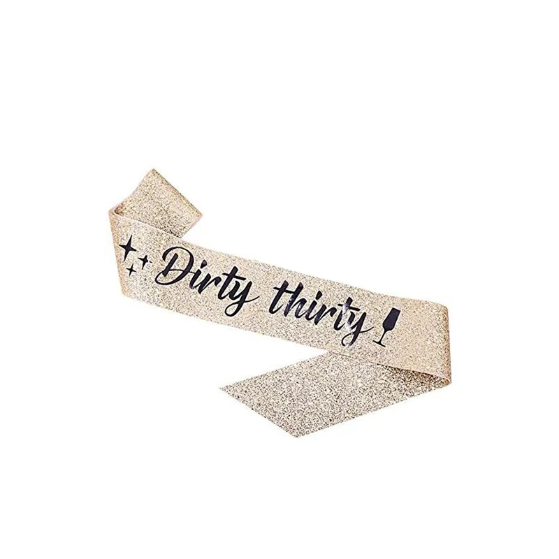 'Dirty Thirty'' Gold Glitter Sash, 1 Count
