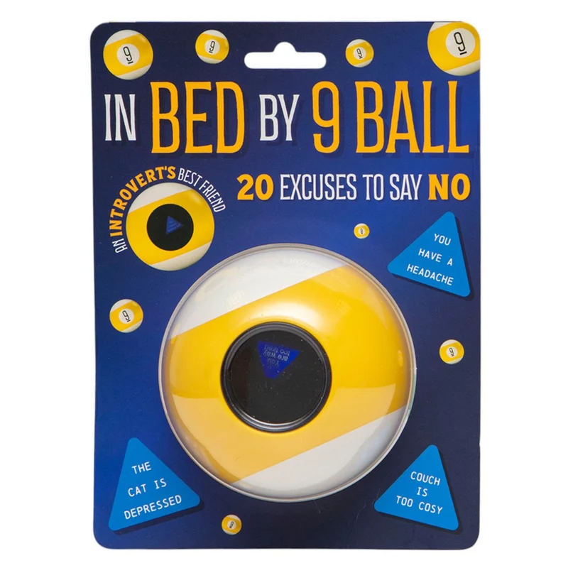 In Bed By 9 Magic Ball