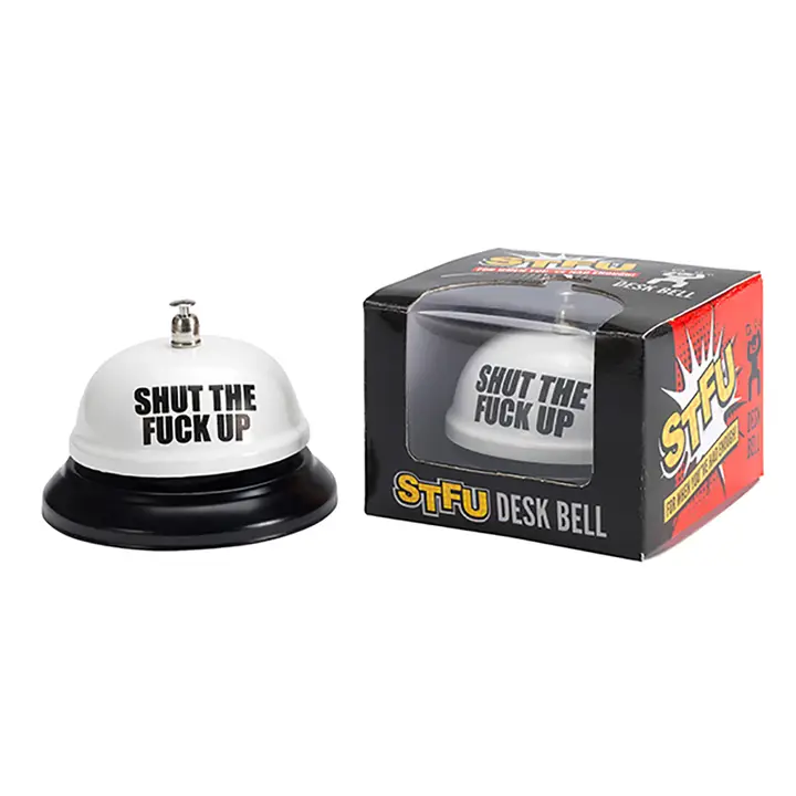 Shut the Fuck Up Desk Bell