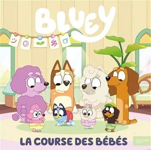 Bluey La Course Des Bébés Livre