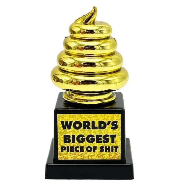 World's Biggest Piece of Shit Trophy