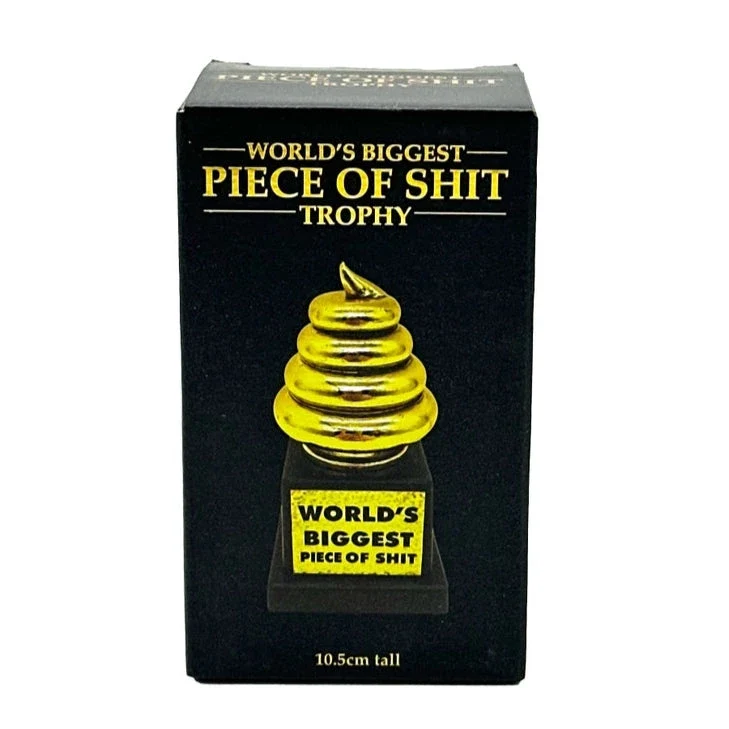World's Biggest Piece of Shit Trophy