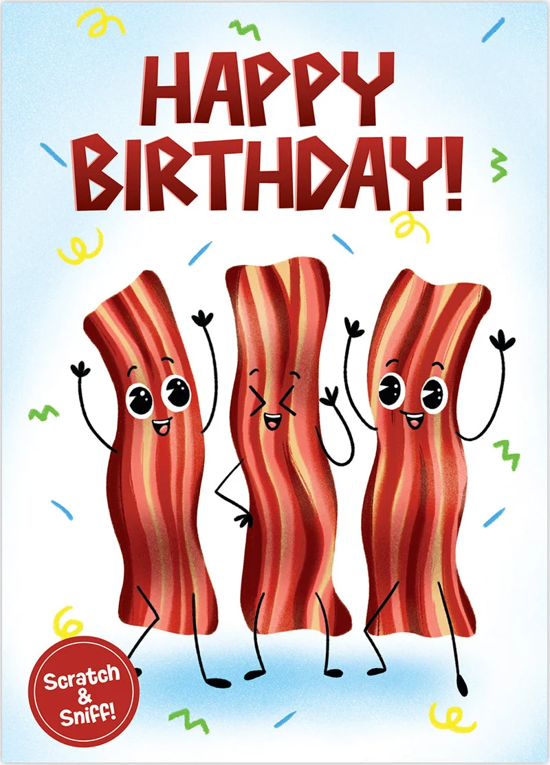 Peaceable Kingdom Bacon Scented Scratch and Sniff Birthday Greeting Card