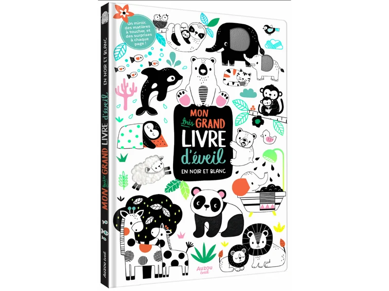 Mon très grand livre d'éveil en noir et blanc - Auzou