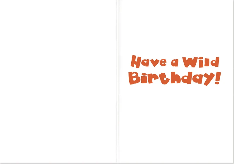 BIRTHDAY CARD: FOIL HAVE A WILD BIRTHDAY