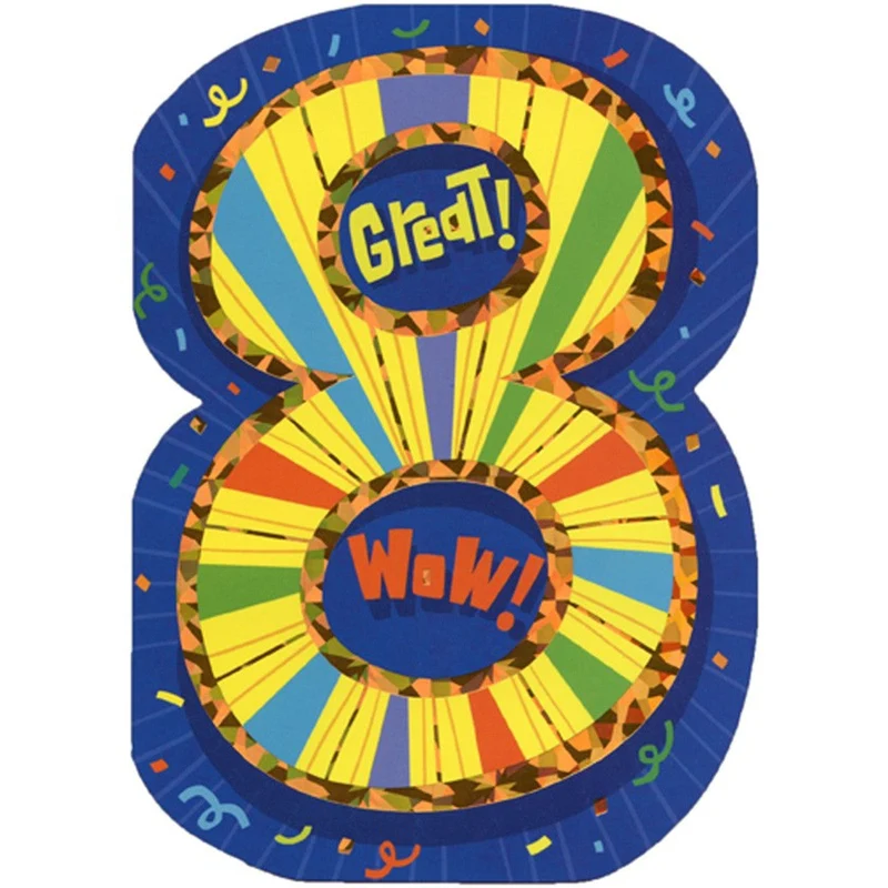 BIRTHDAY CARD: 8 YEAR OLD GREAT WOW