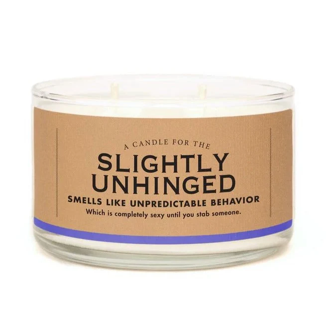 Candle For Slightly Unhinged-