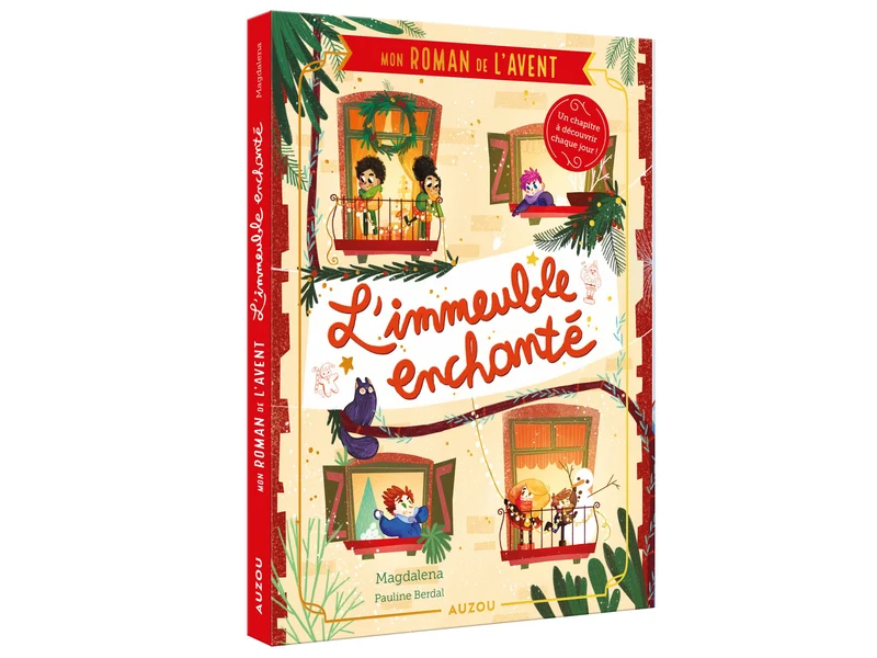 Roman de l'Avent - L'immeuble enchanté - Auzou