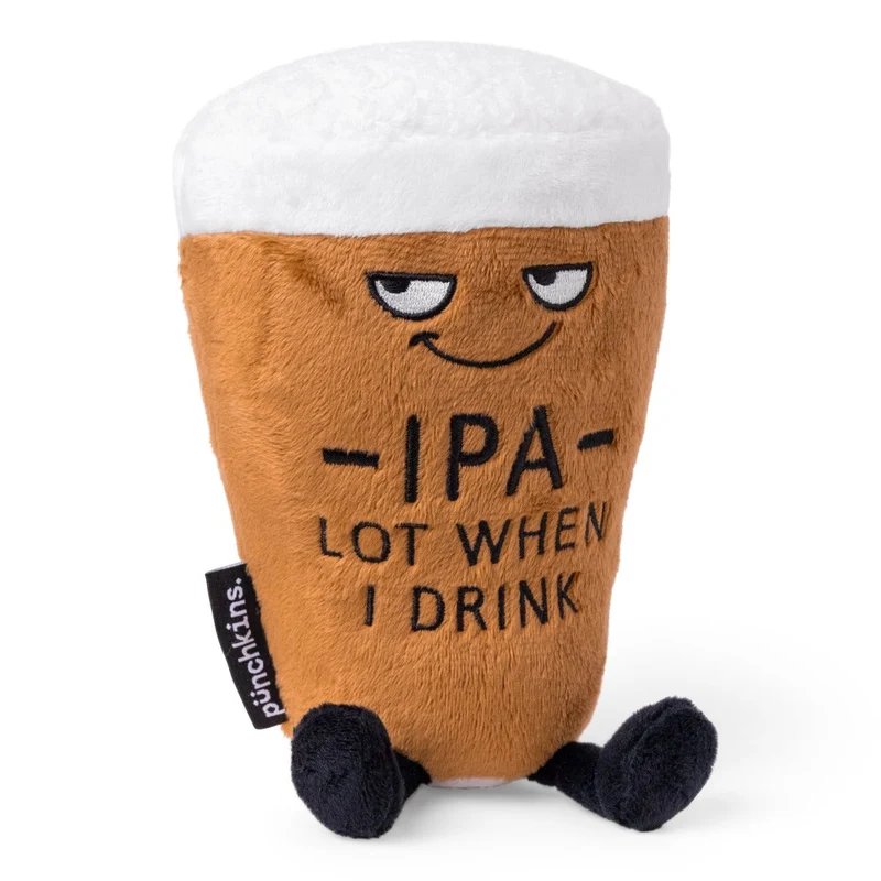 "IPA Lot When I Drink" Beer Plushie