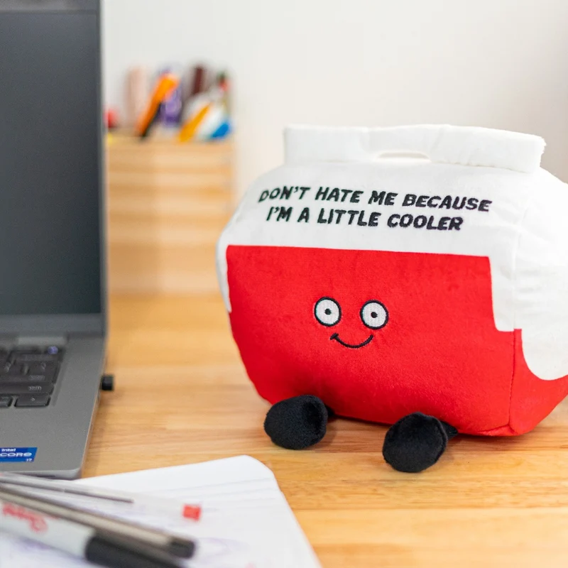 Don't Hate Me Because I'm Cooler Plushie