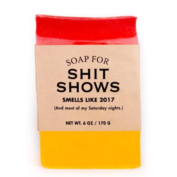 Soap for Shit Shows-