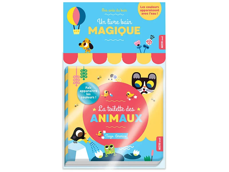 Livre bain magique - La toilette des animaux - Auzou
